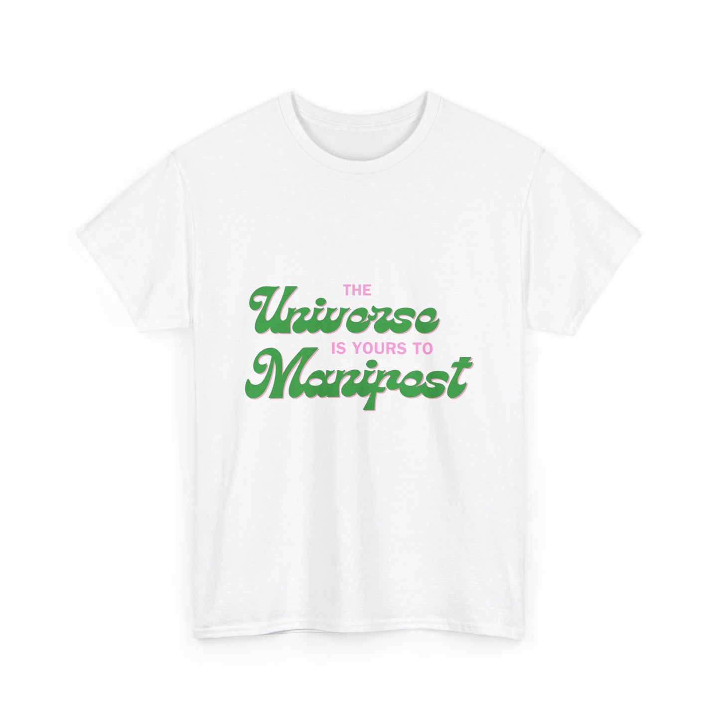 The Universe is yours to Manifest Unisex Cotton Tee