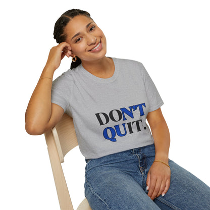 Don't Quit Graphic Tee