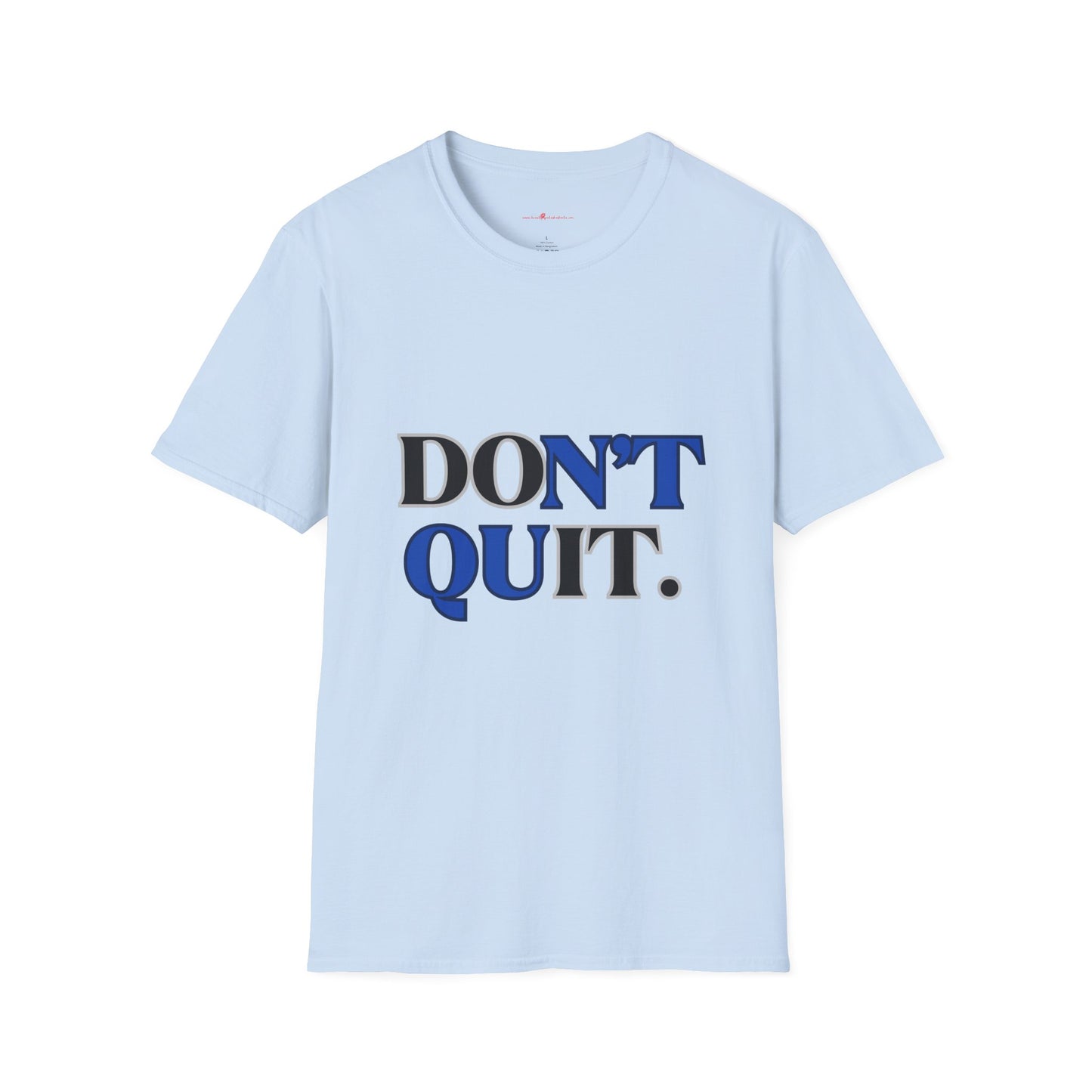 Don't Quit Graphic Tee