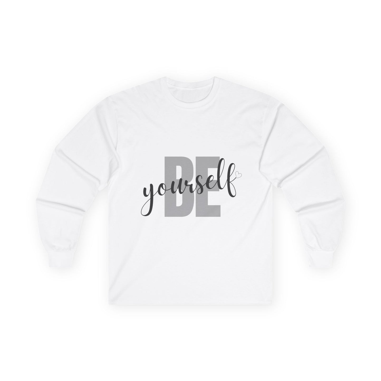 Be Yourself T-Shirt | Inspirational Self-Love Graphic Tee