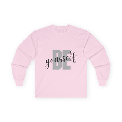 Be Yourself T-Shirt | Inspirational Self-Love Graphic Tee