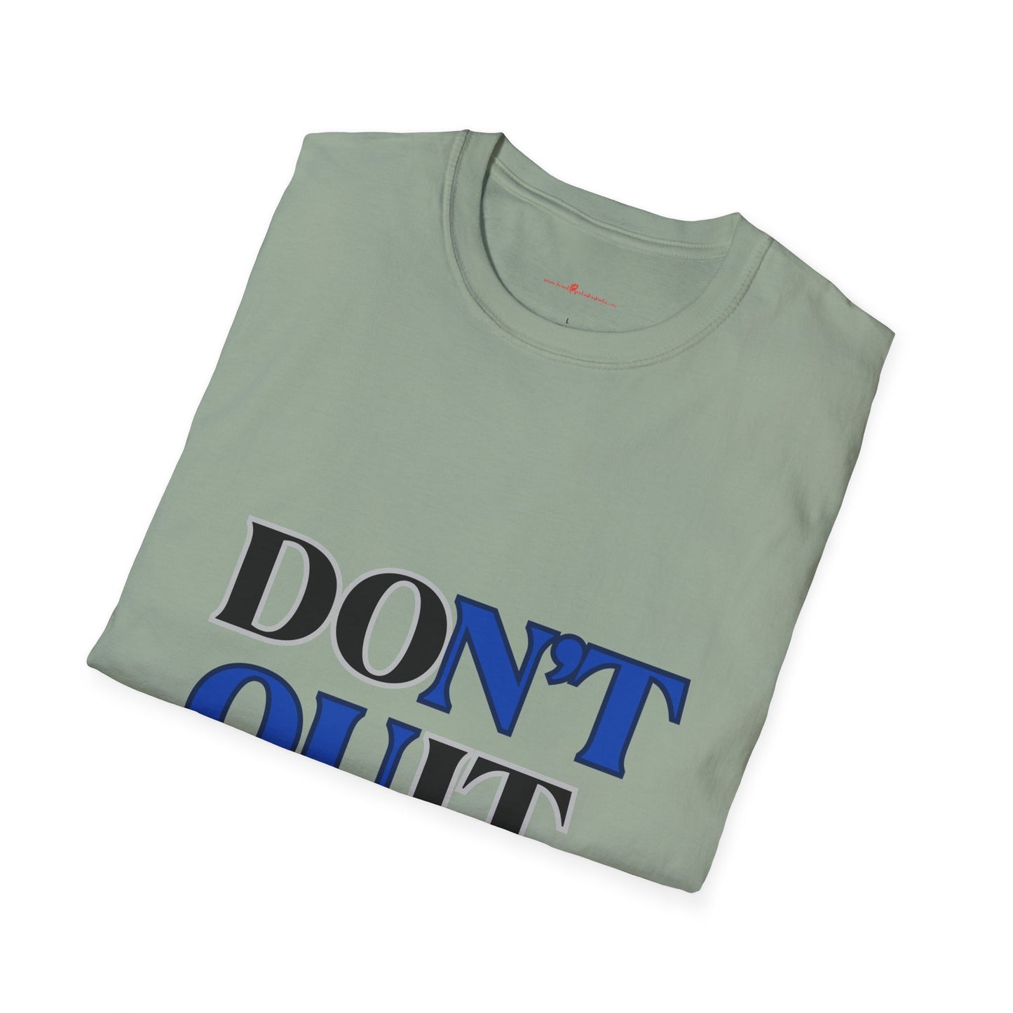 Don't Quit Graphic Tee