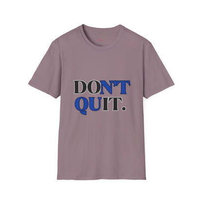 Don't Quit Graphic Tee