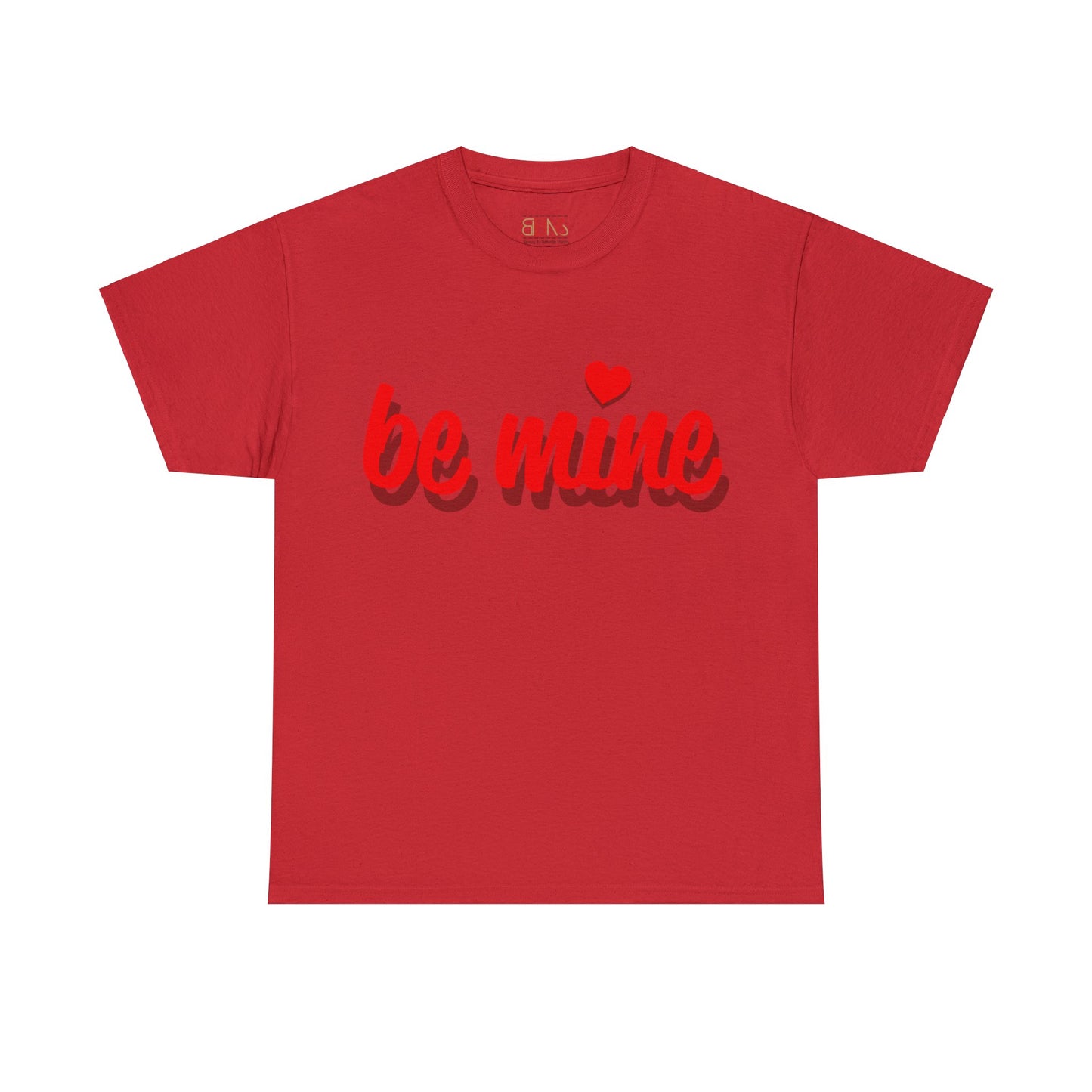 Be Mine Unisex Heavy Cotton Tee