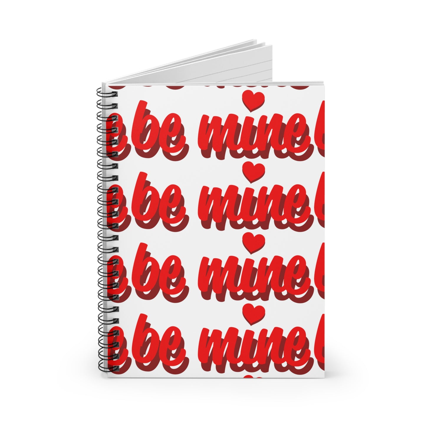 Be Mine Spiral Notebook - Ruled Line