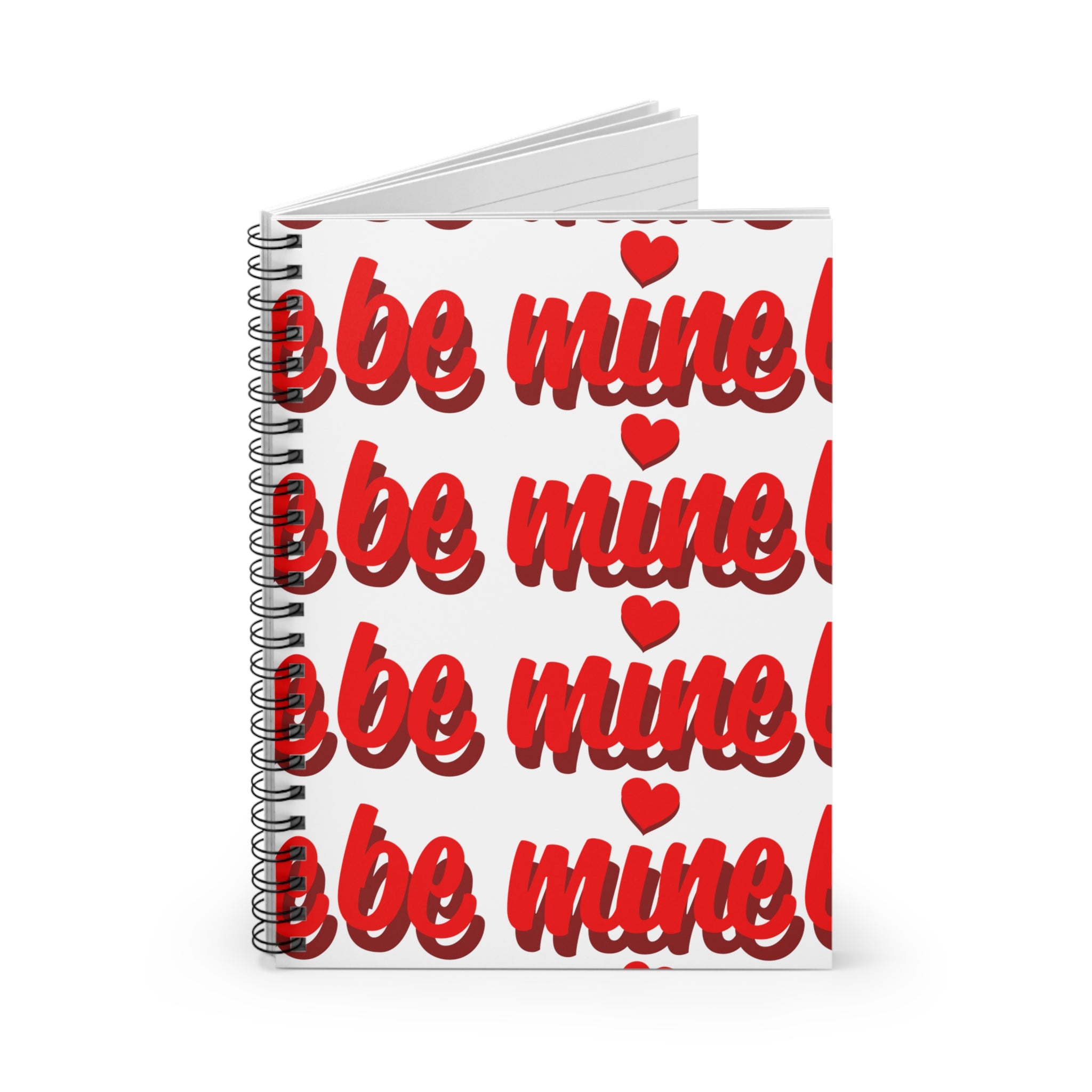 Be Mine Spiral Notebook - Ruled Line