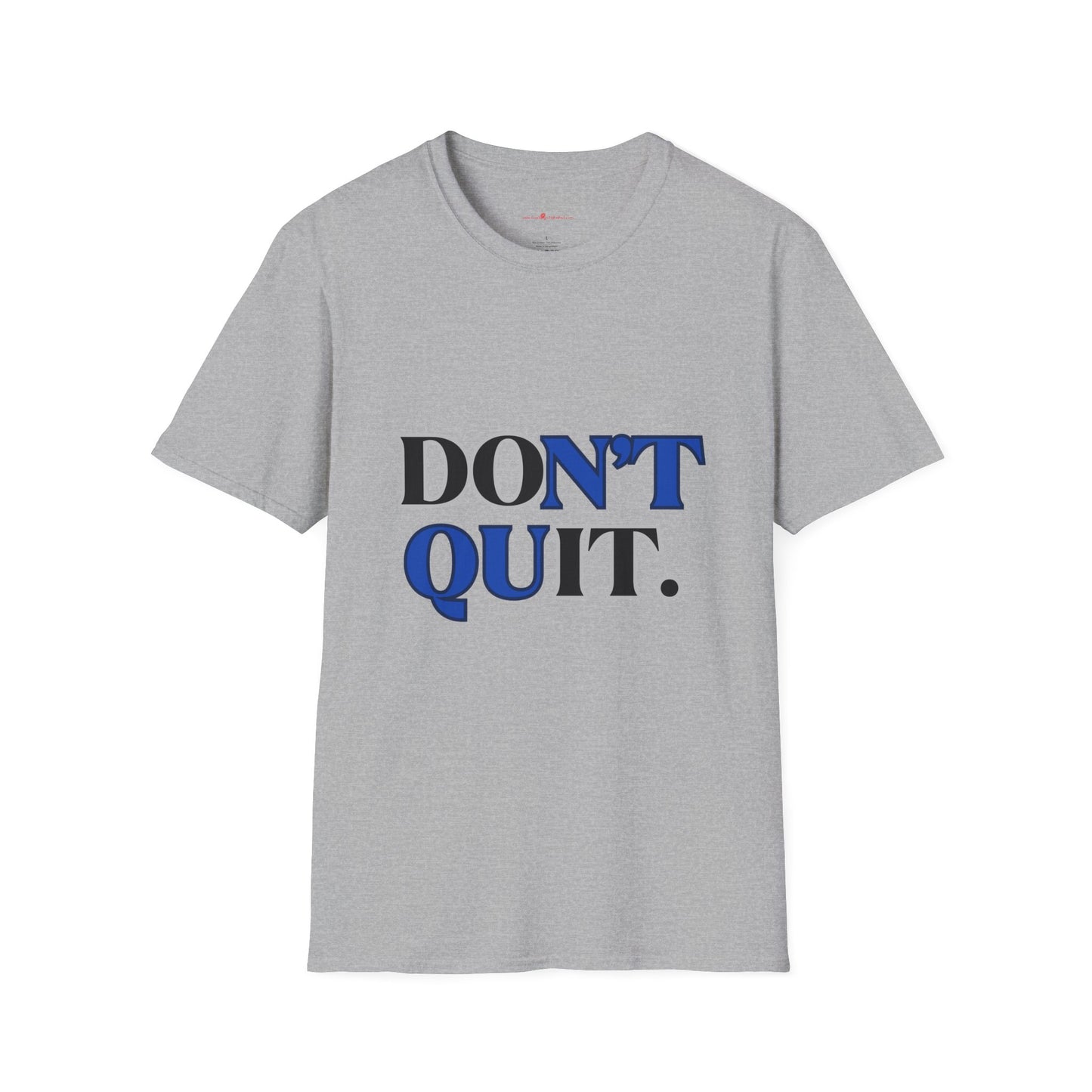 Don't Quit Graphic Tee