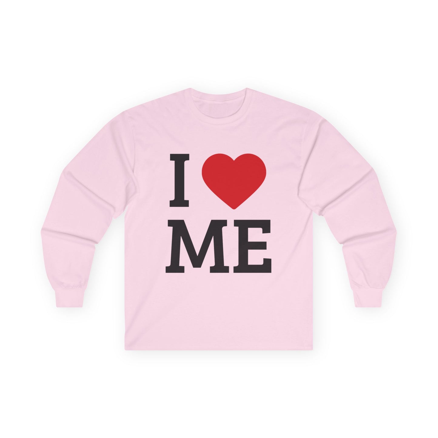 I Love Me T-Shirt | Self-Love & Confidence Affirmation Tee